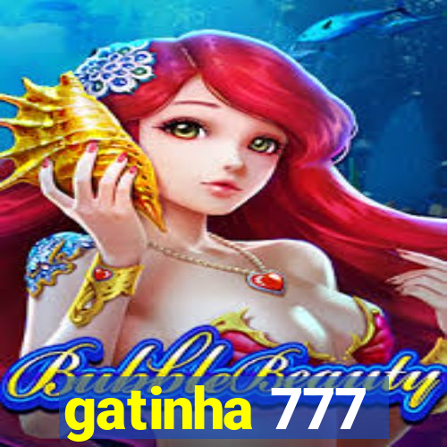 gatinha 777